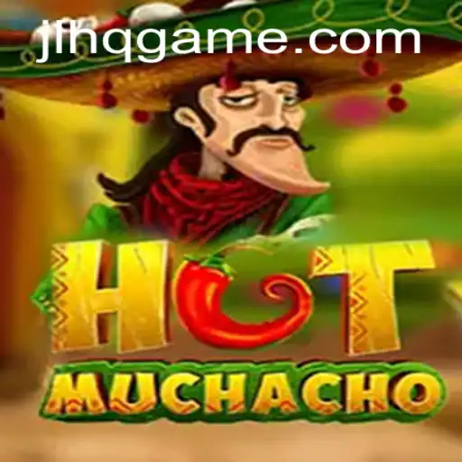 HotMuchacho: A Detailed Exploration of the Exciting New Game JLHQ
