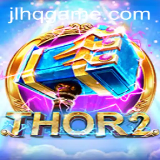 Discover the Epic Saga of Thor2: A Gaming Adventure with JLHQ